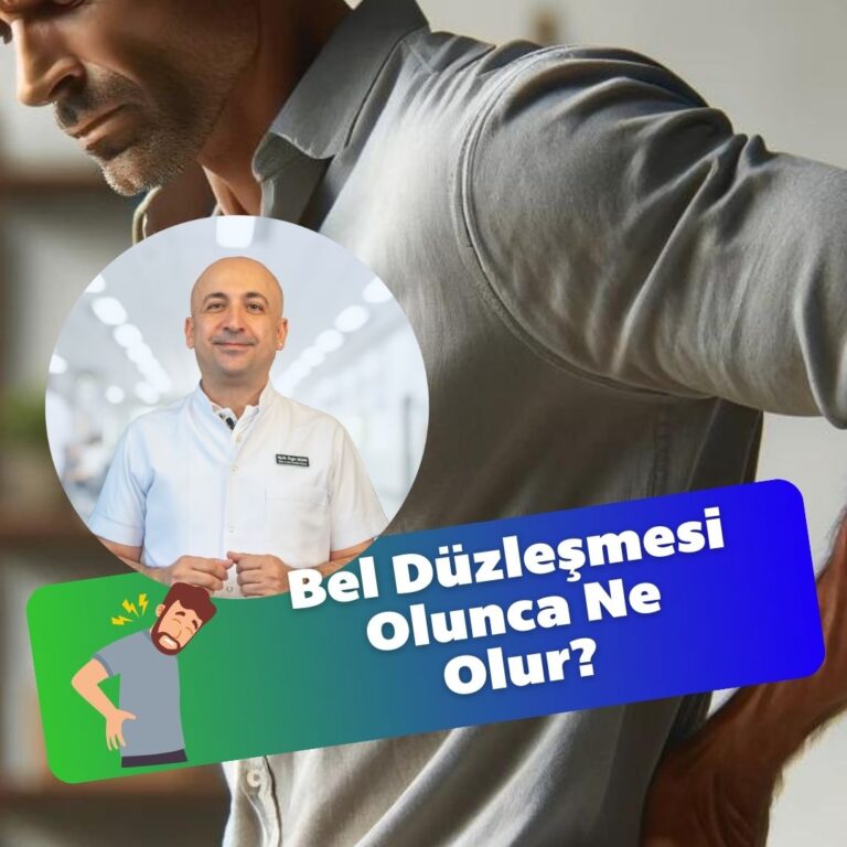 Bel Düzleşmesi Olursa Ne Olur?