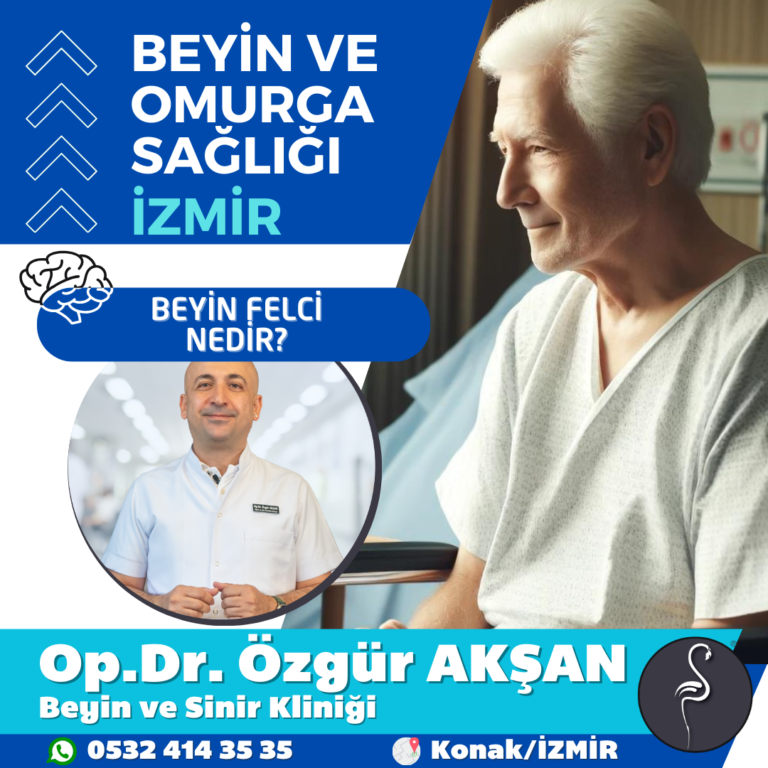 Beyin Felci Nedir?